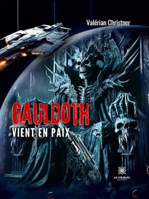 cover image of Gauldoth vient en paix